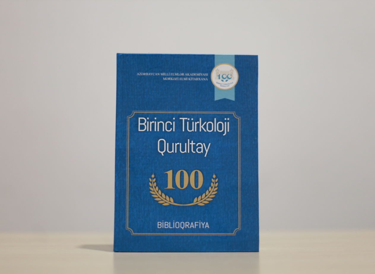 Birinci Türkoloji Qurultay - 100: biblioqrafiya